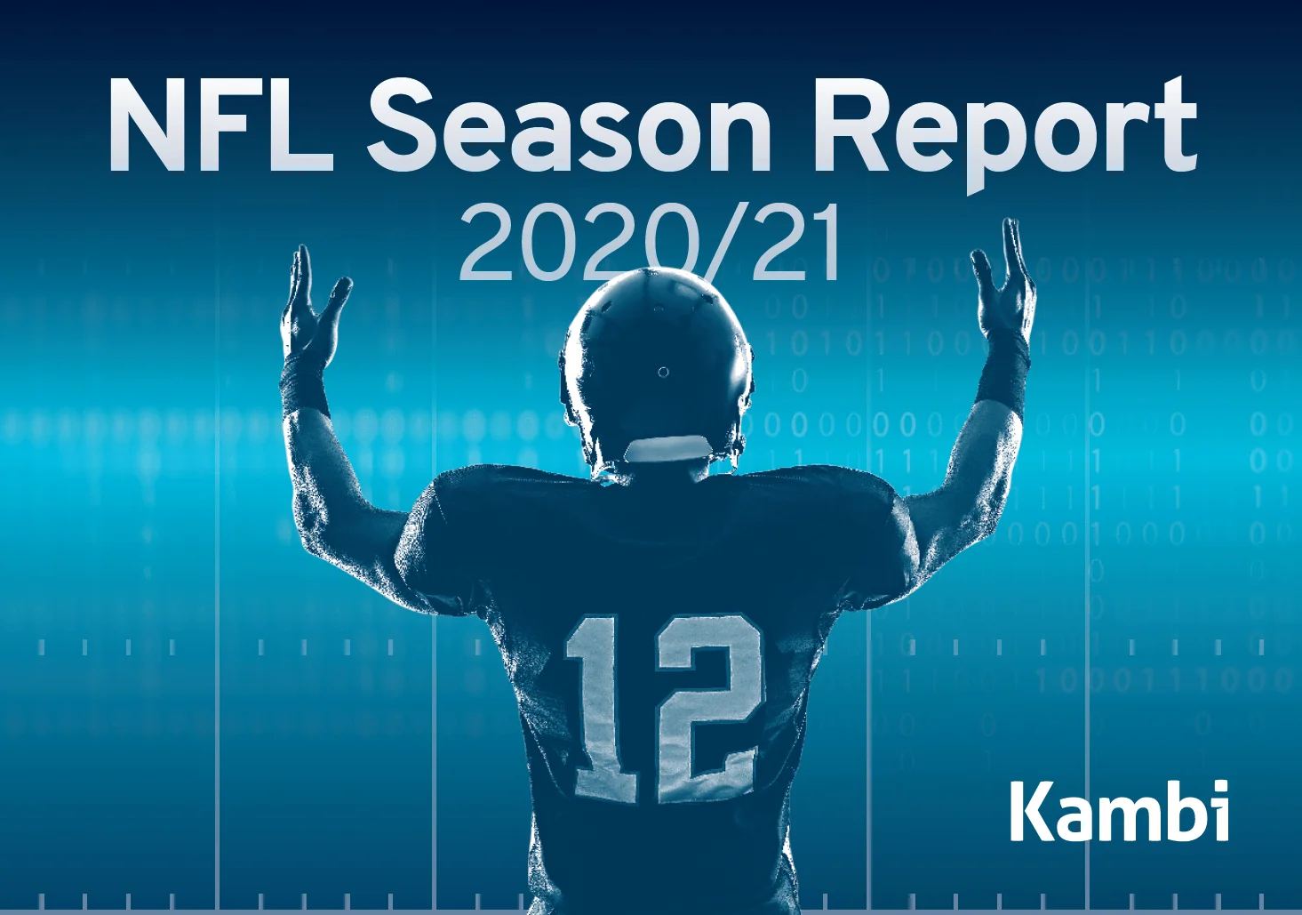 Kambi releases its NFL Season Report showing key aspects of betting  activity trends for the 2021/22 competition